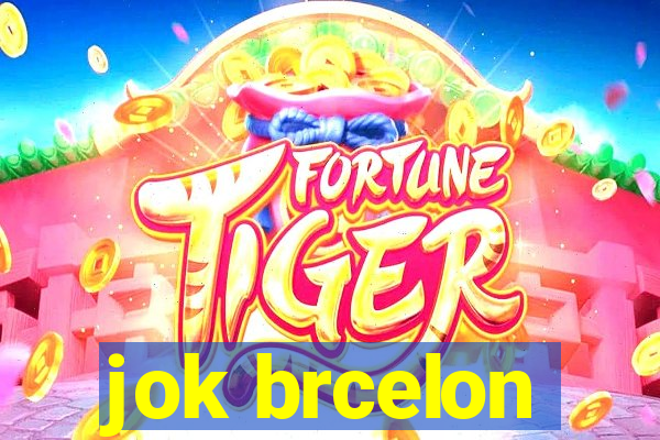 jok brcelon